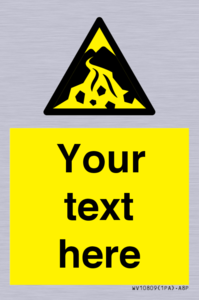 Custom Warning: Debris flow zone